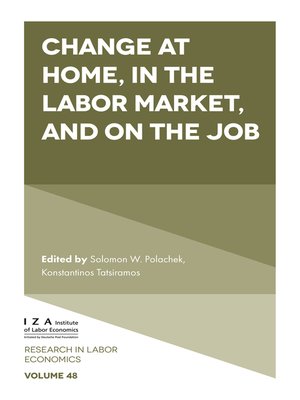 cover image of Change at Home, in the Labor Market, and on the Job